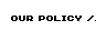 policy